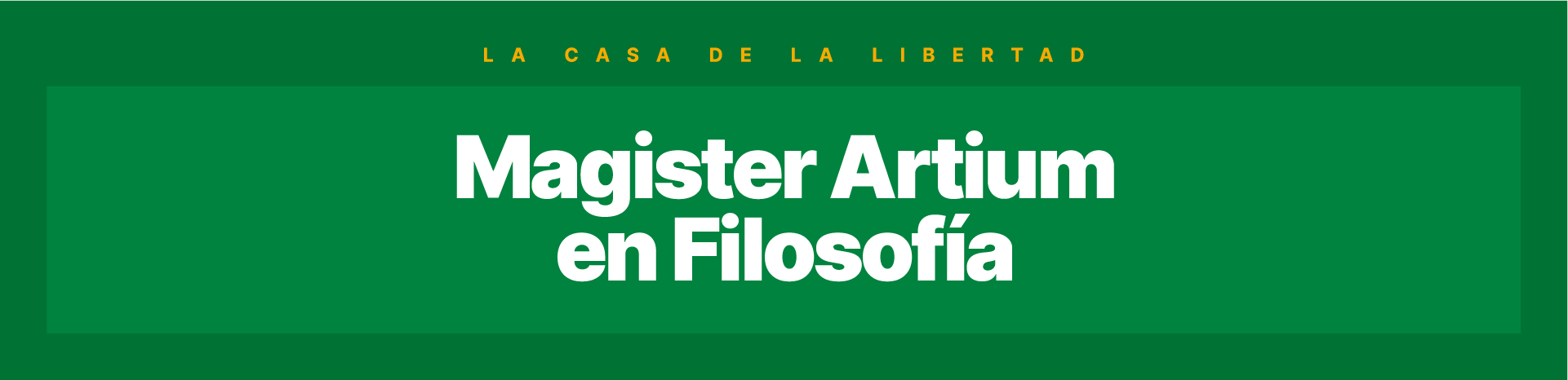 UFM_POSGRADO_Maestría en Filosofia_Banner UFM_POSGRADO_Maestría en Filosofia_Banner
